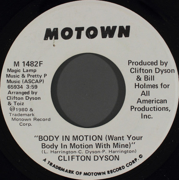 Clifton Dyson : Body In Motion (Want Your Body In Motion With Mine) (7", Promo)