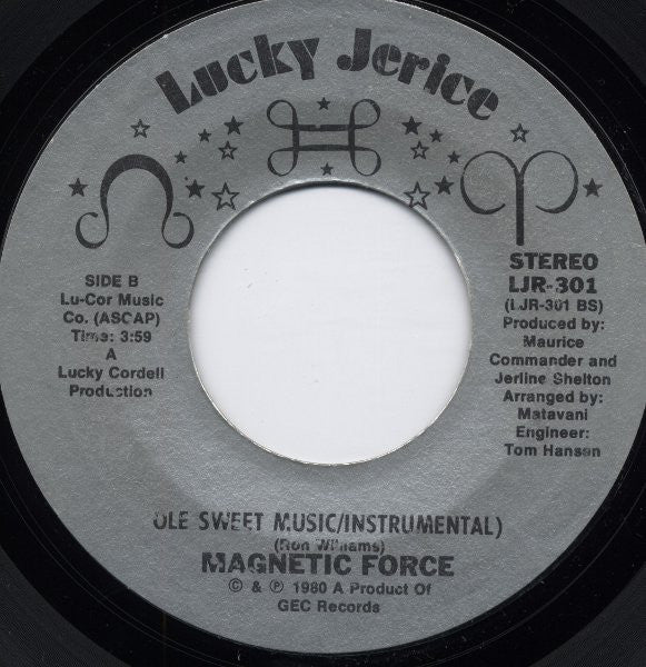 Magnetic Force (6) : Ole Sweet Music (7", Styrene)