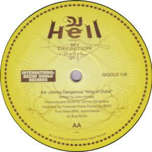 Hell : My Definition Of House Pt. 1 (12")