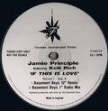 Jamie Principle Featuring Kelli Rich : If This Is Love (2x12", Single, Promo)