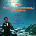 Geoff Love And His Orchestra* : Your Hundred Instrumental Favourites Volume 2 (LP, Comp)