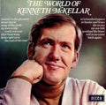 Kenneth McKellar : The World Of Kenneth McKellar (LP, Comp, Mono)