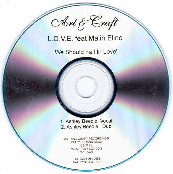 L.O.V.E. Featuring Malin Elino : We Should Fall In Love  (CDr, Single, Promo)