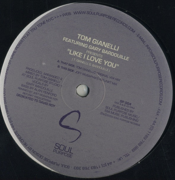 Tom Gianelli Featuring Gary Bardouille : Like I Love You (12")