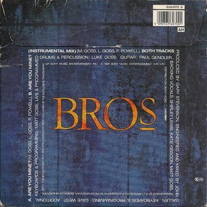 Bros : Are You Mine? (7", Single, Ltd, S/Edition)
