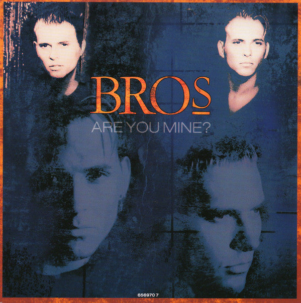 Bros : Are You Mine? (7", Single, Ltd, S/Edition)
