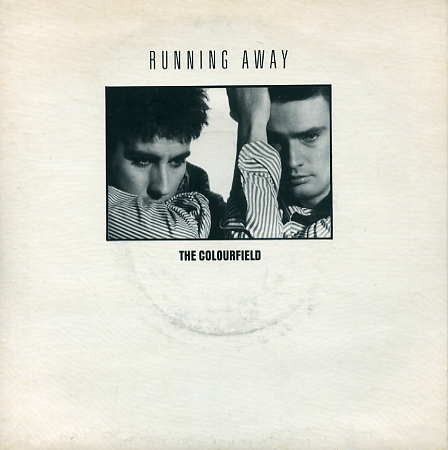 The Colourfield : Running Away (7", Single)