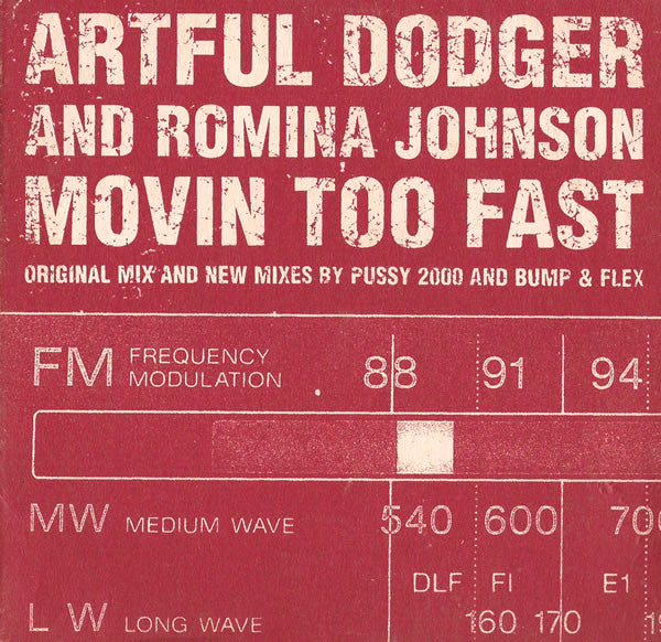 Artful Dodger And Romina Johnson : Movin Too Fast (CD, Single, Car)
