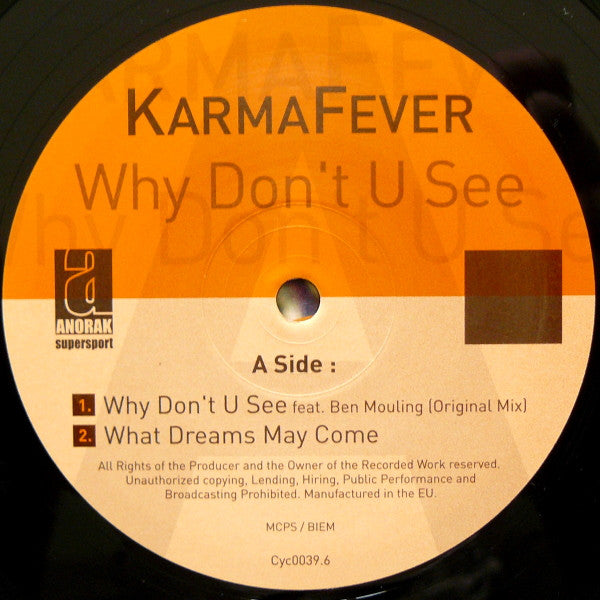 Karma Fever : Why Don't U See (12")
