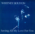 Whitney Houston : Saving All My Love For You (12", Single)