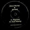 Steve Murray & Jel Ford : Magnetik (12")