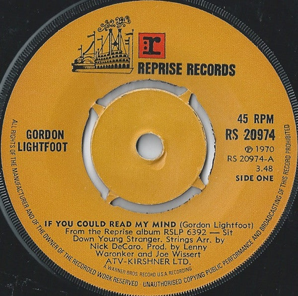Gordon Lightfoot : If You Could Read My Mind (7", Single, 4-P)