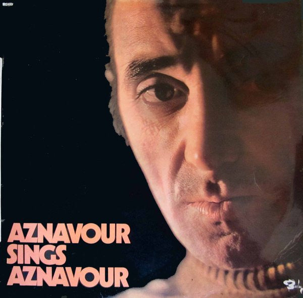 Charles Aznavour : Aznavour Sings Aznavour (LP, Comp)