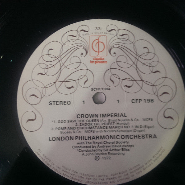 The Royal Choral Society, London Philharmonic Orchestra Conducted By Arthur Bliss And Andrew Davis : Crown Imperial (LP)