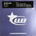 Souvlaki : My Time (12", Promo)