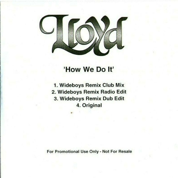 Lloyd Featuring Ludacris : How We Do It (Around My Way) (CDr, Single, Promo)