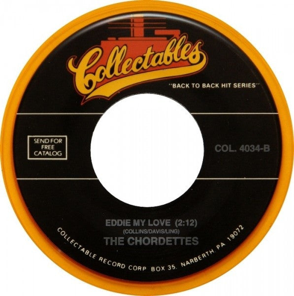 The Chordettes : Just Between You And Me / Eddie My Love (7", RE, Yel)