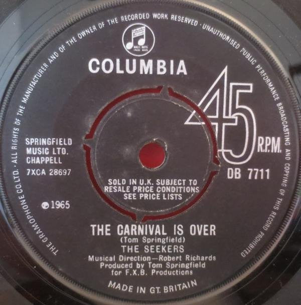 The Seekers : The Carnival Is Over (7", Single, Kno)