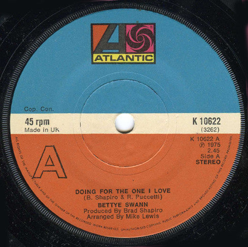 Bettye Swann : Doing For The One I Love (7")