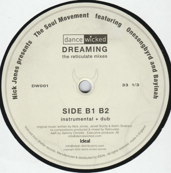 Nick Jones Presents Soul Movement : Dreaming (The Reticulate Mixes) (12")
