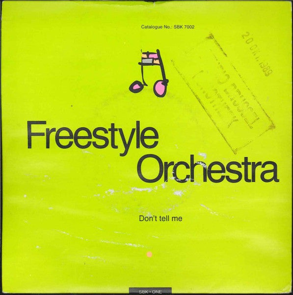 Freestyle Orchestra : Don't Tell Me (7")