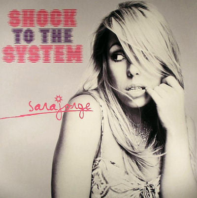 Sara Jorge : Shock To The System (12")