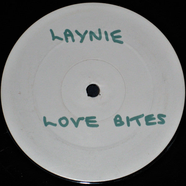 Laynie : Love Bites (12", TP, W/Lbl)