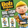 Bob The Builder : Big Fish Little Fish (CDr, Single, Promo)