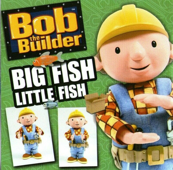 Bob The Builder : Big Fish Little Fish (CDr, Single, Promo)