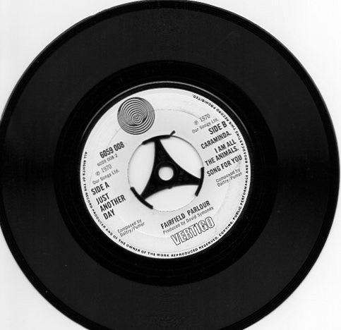 Fairfield Parlour : Just Another Day (7", Single)