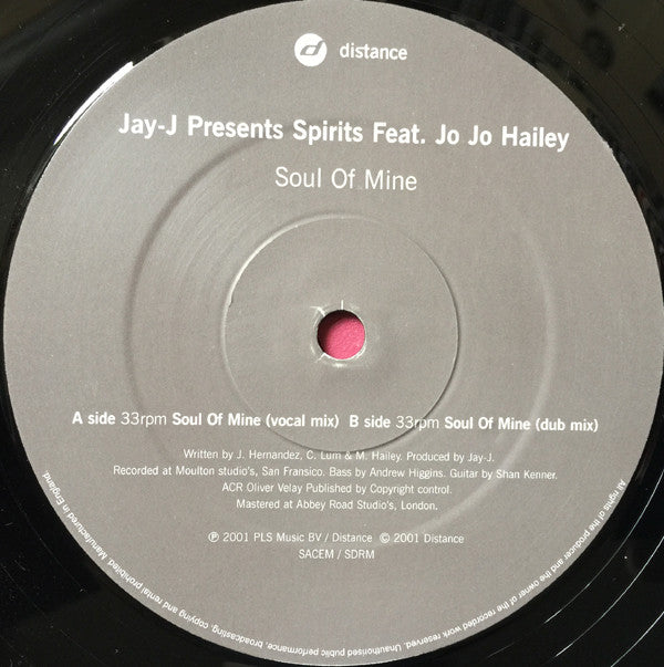 Jay-J Presents Spirits (3) Feat. Michelle "Jo Jo" Hailey : Soul Of Mine (12")