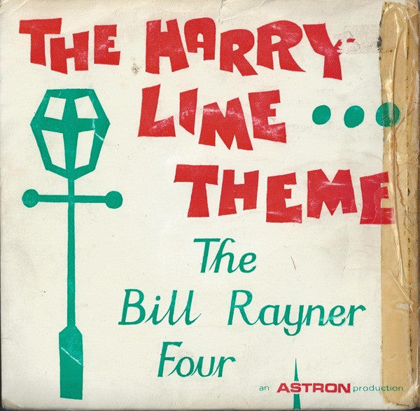 Bill Rayner Four : The Harry Lime Theme (7", EP)