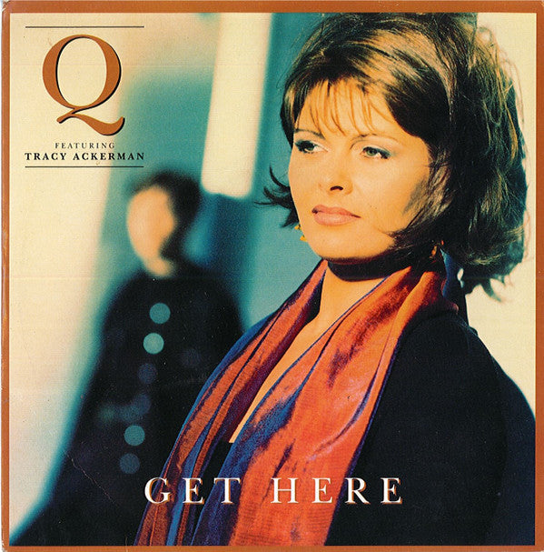 Q (11) Featuring Tracy Ackerman : Get Here (7")