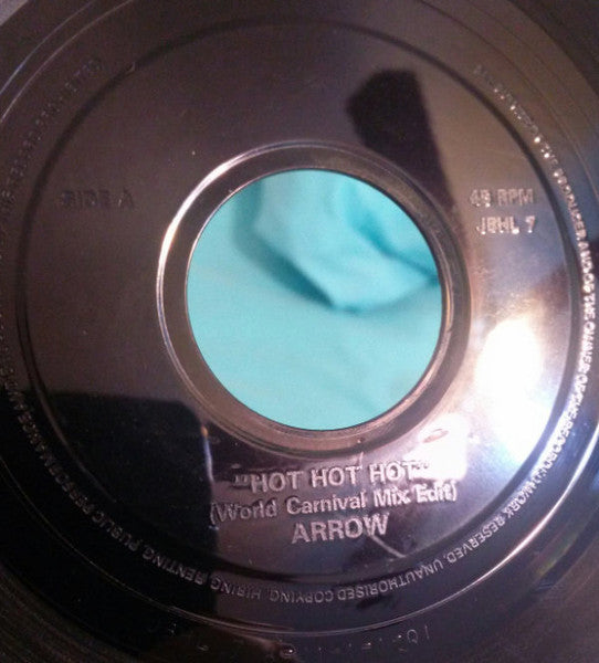 Arrow (2) : Hot Hot Hot (World Carnival Mix Edit) (7", Single, Jukebox)