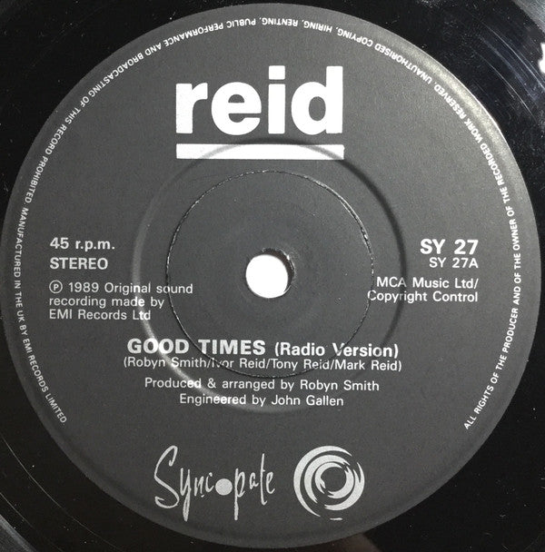 Reid : Good Times (7", Single)