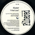 Kluster : I Feel Love (12")