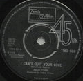 Four Tops : I Can't Quit Your Love (7", Single)