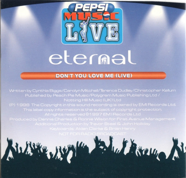 Eternal (2) : Don't You Love Me (Live) (CD)