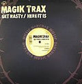 Magik Johnson : Get Nasty / Here It Is (12")