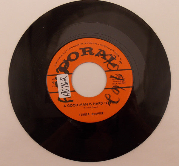 Teresa Brewer : A Good Man Is Hard To Find / It's Siesta Time (7")