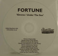 Fortune (3) : Gimme / Under The Sun (CDr, Single, Promo)