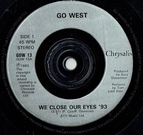 Go West : We Close Our Eyes '93 (7", Single)