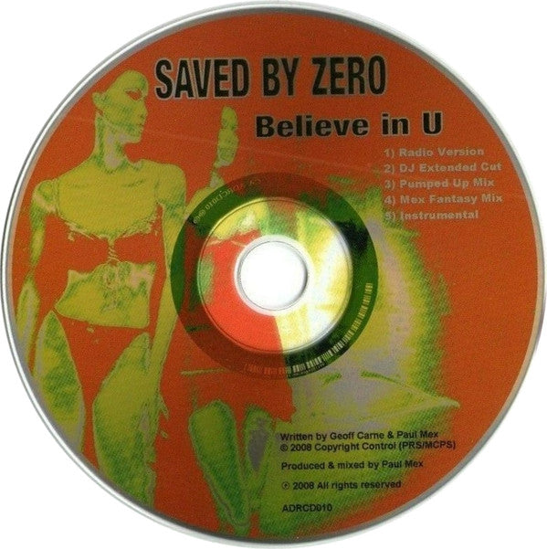Saved By Zero : Believe In U (CD, Single, Promo)