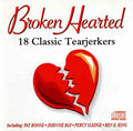 Various : Broken Hearted - 18 Classic Tearjerkers (CD, Album, Comp)