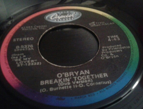 O'Bryan : Breakin' Together (7")