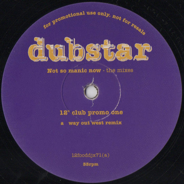 Dubstar (2) : Not So Manic Now - The Mixes (2x12", Promo)