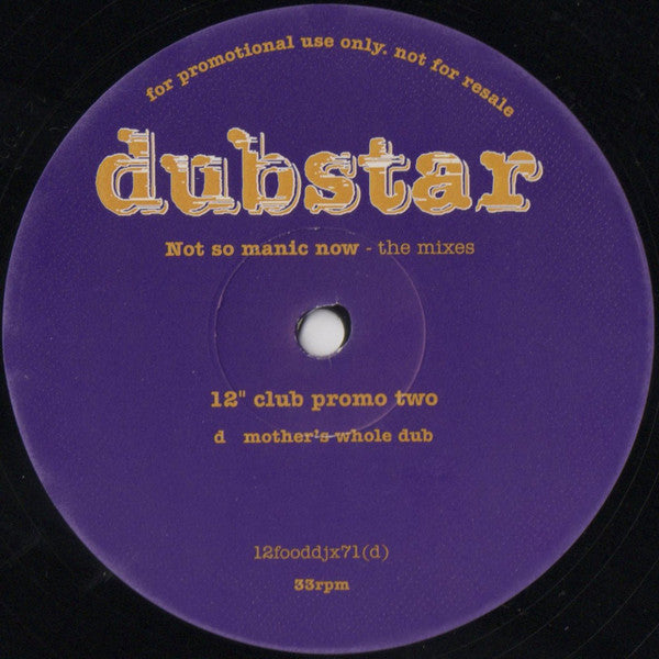Dubstar (2) : Not So Manic Now - The Mixes (2x12", Promo)