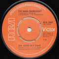 The Main Ingredient : The Good Old Days (7", Single)