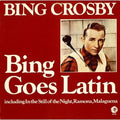 Bing Crosby : Bing Goes Latin (LP, RE)
