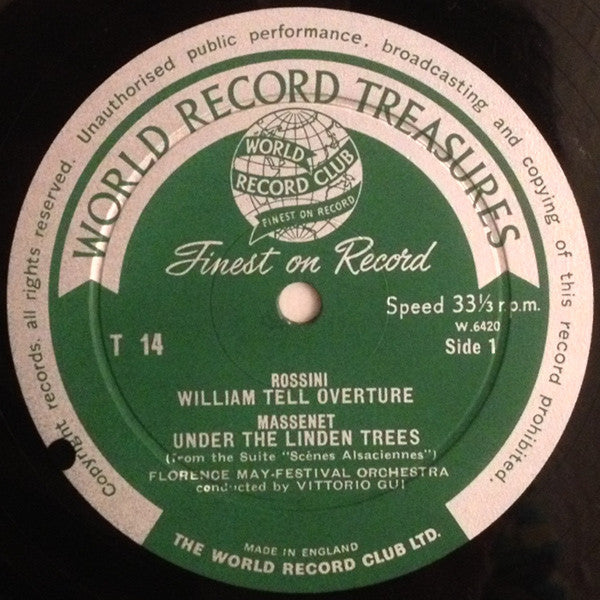 Gioacchino Rossini / Jules Massenet / Mikhail Ivanovich Glinka / Edvard Grieg – Orchestra Del Maggio Musicale Fiorentino, Vittorio Gui : William Tell Overture / Under The Linden Trees / Kamarinskaya / Peer Gynt Suite No. 1 (LP, Mono, Club)
